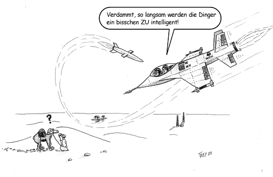 Wenn hier kein Cartoon erscheint, hat eine intelligente Waffe ihn wahrscheinlich schon weggebomt.